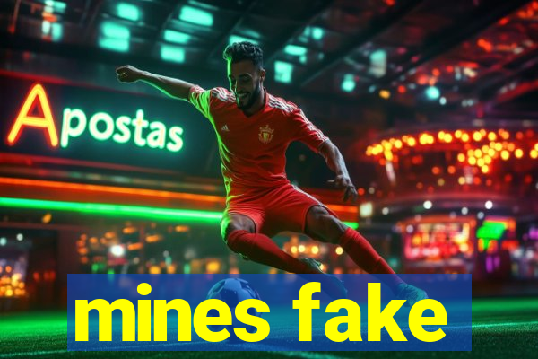 mines fake